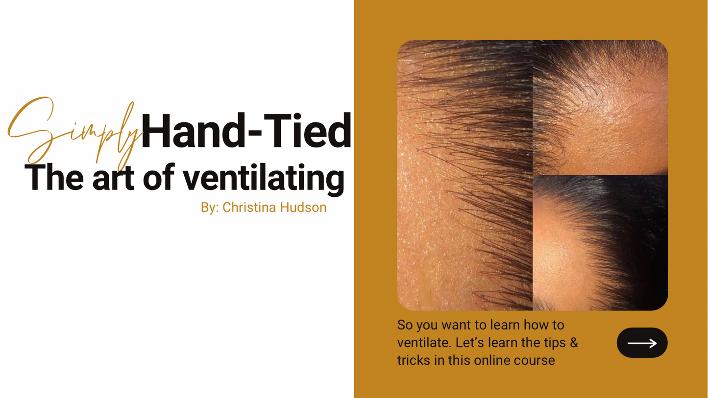 Hands on Hand-Tied Ventilating Class